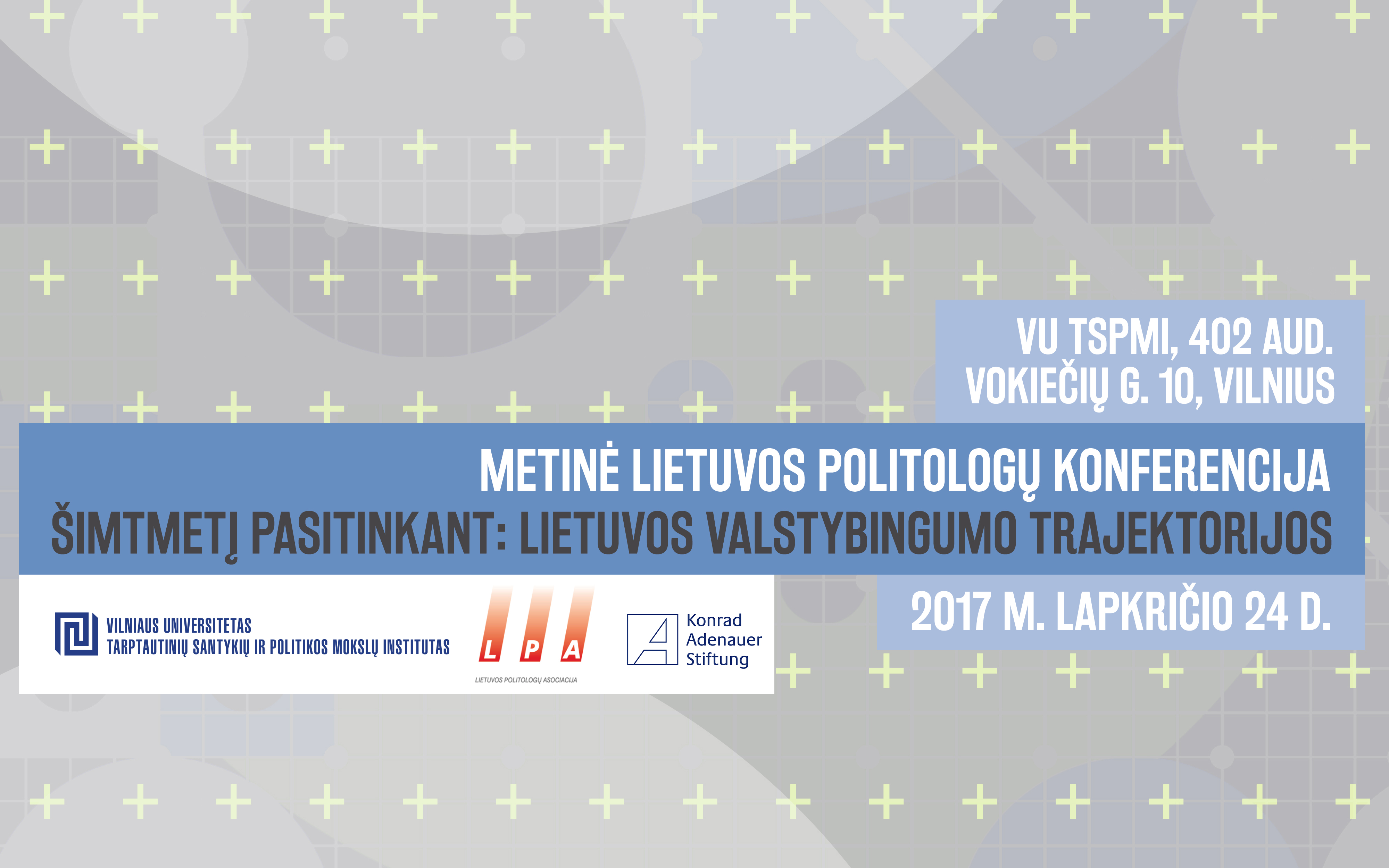 Metinė Lietuvos politologų konferencija 2017