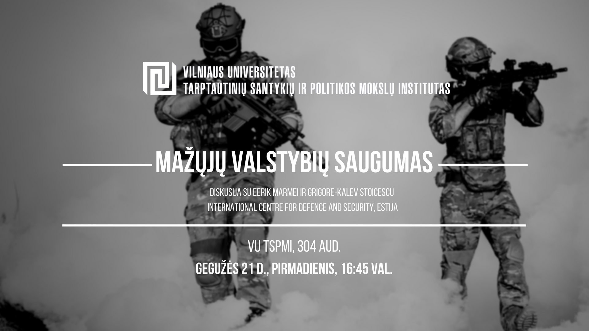 Diskusija „Mažųjų valstybių saugumas”