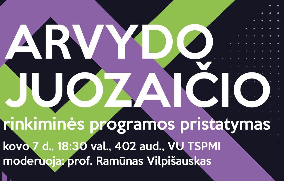 LR Prezidento rinkimai 2019: Arvydas Juozaitis