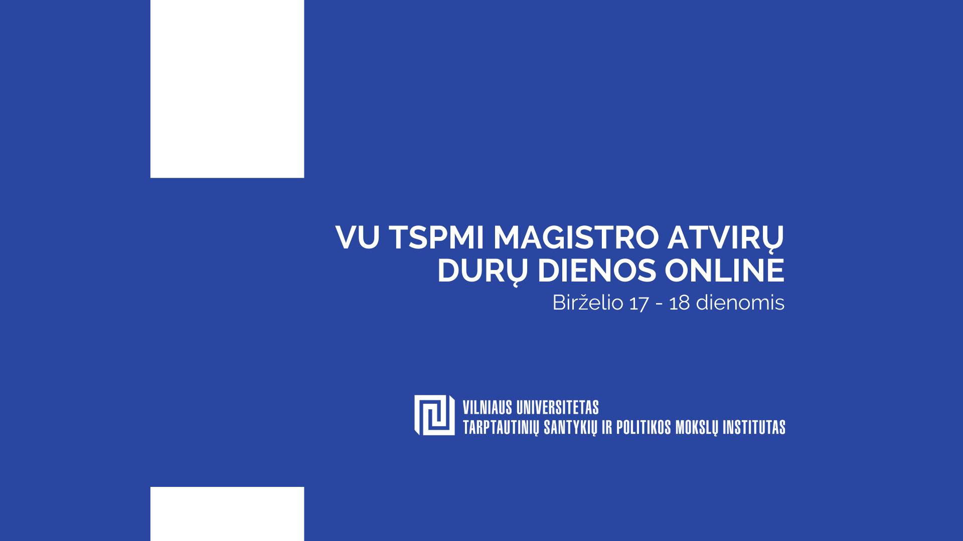 VU TSPMI Magistro atvirų durų dienos Online