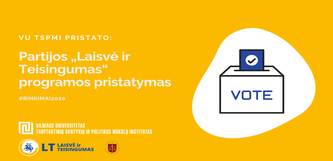 Rinkimai2020. Laisvės ir Teisingumo programos pristatymas.