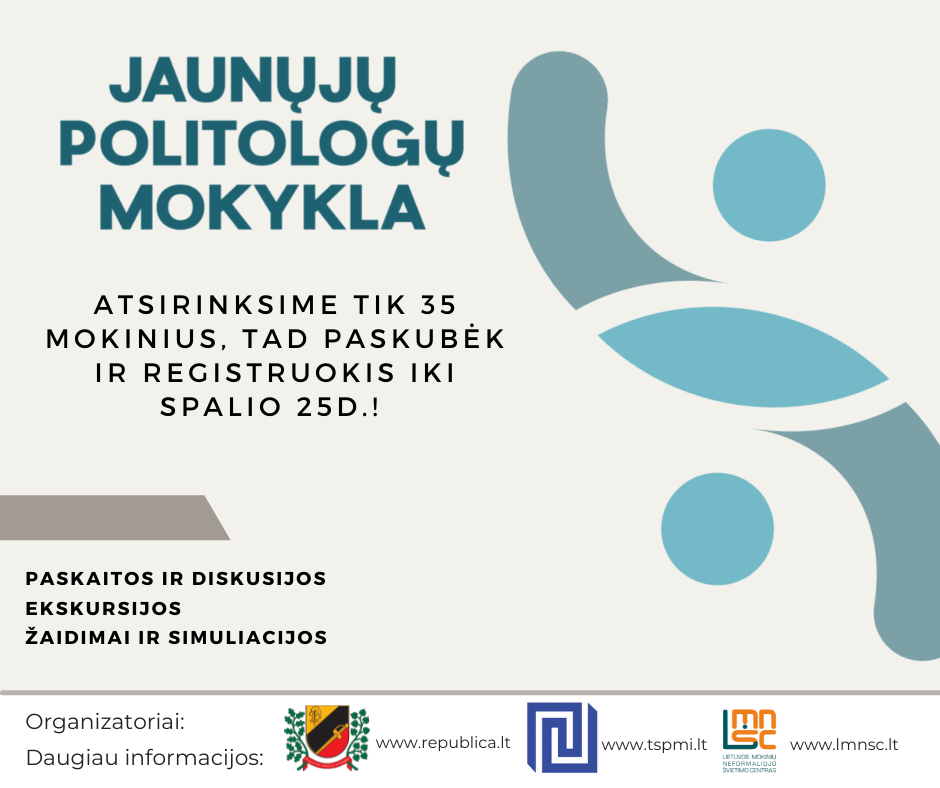 Jaunųjų politologų mokykla | Registruokis!