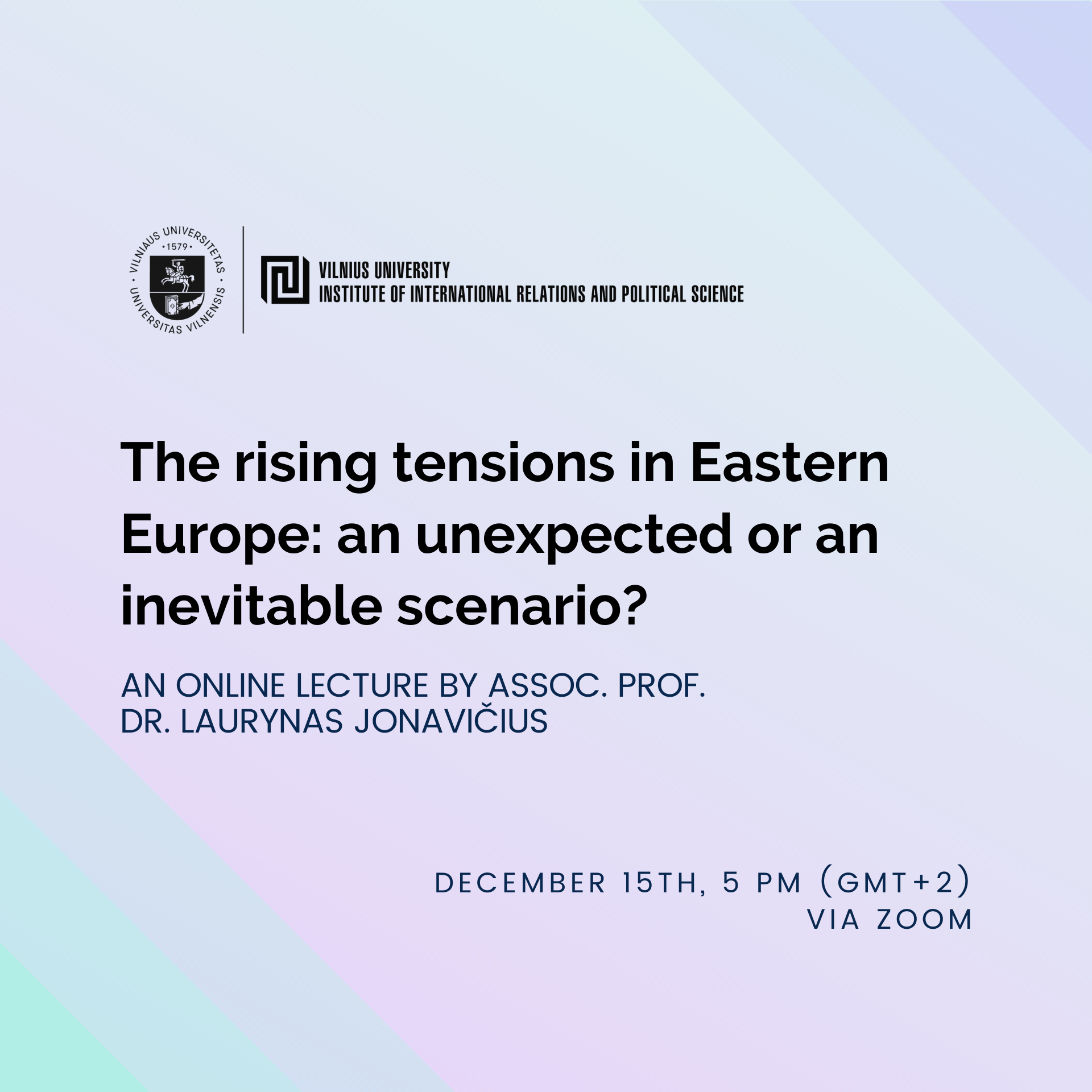 Open lecture “The rising tensions in Eastern Europe: an unexpected or an inevitable scenario?”
