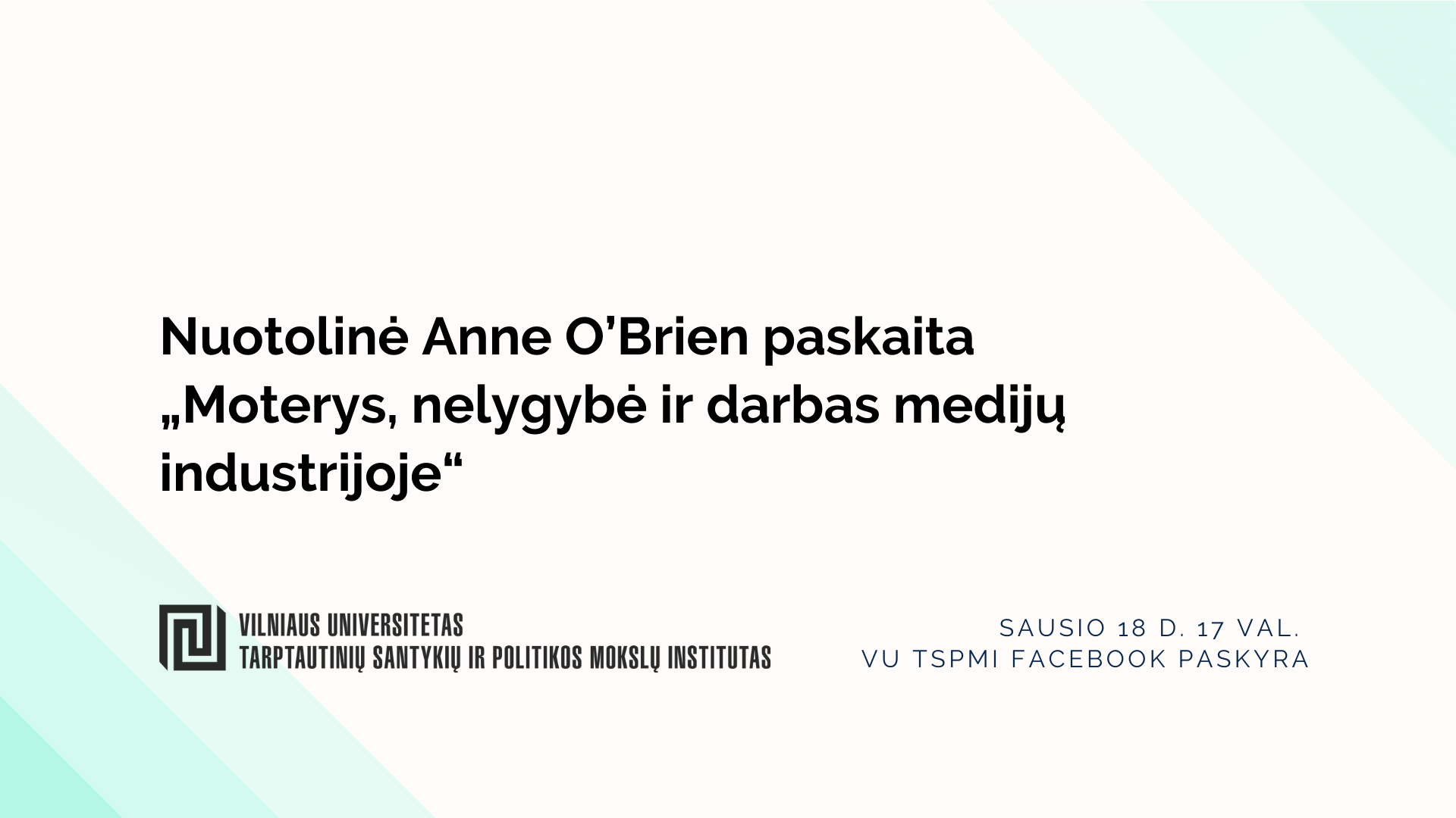 Nuotolinė Anne O’Brien paskaita „Moterys, nelygybė ir darbas medijų industrijoje”