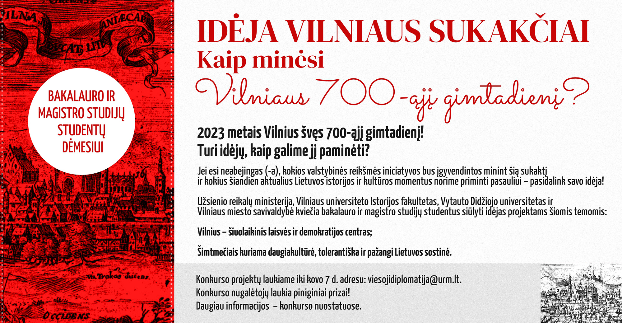 Konkursas „Idėja Vilniaus sukakčiai: kaip minėsi Vilniaus 700–ąjį gimtadienį?“