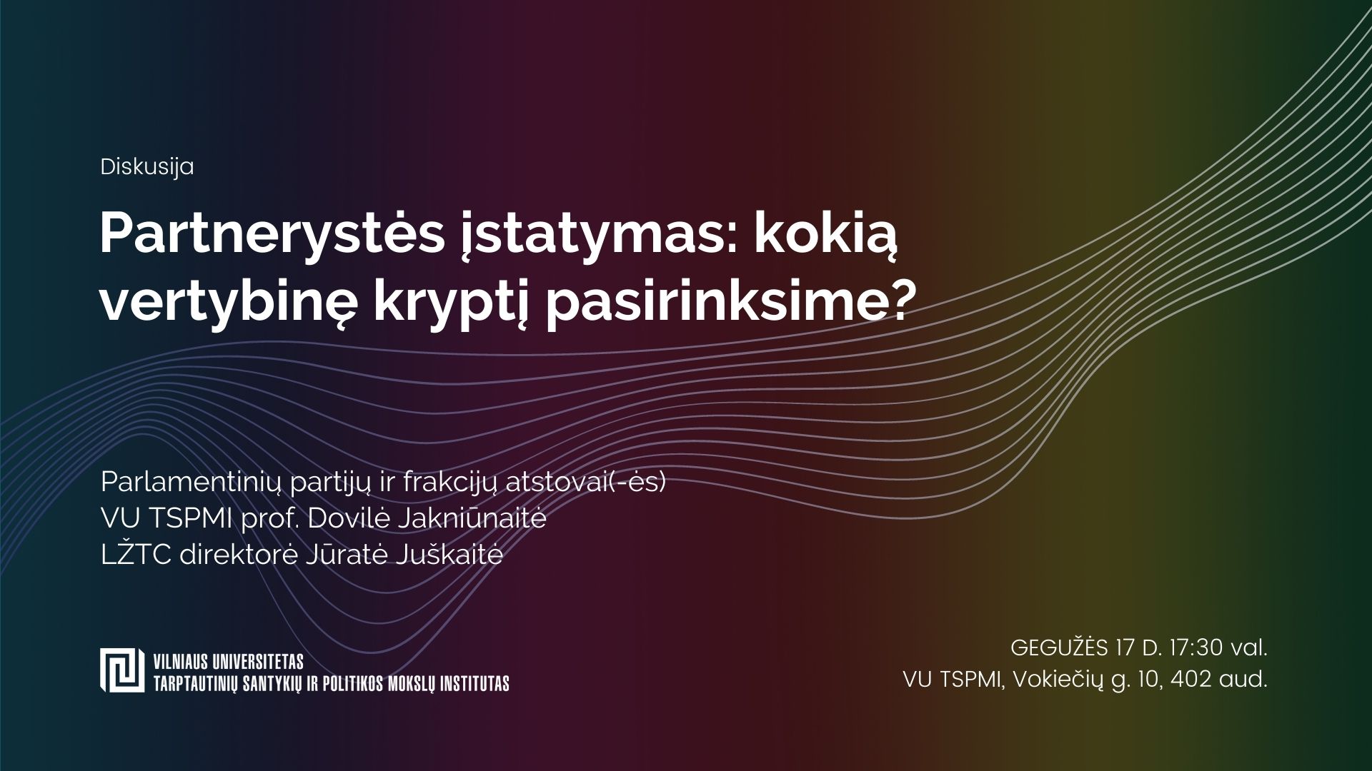 Partnerystės įstatymas: kokią vertybinę kryptį pasirinksime?