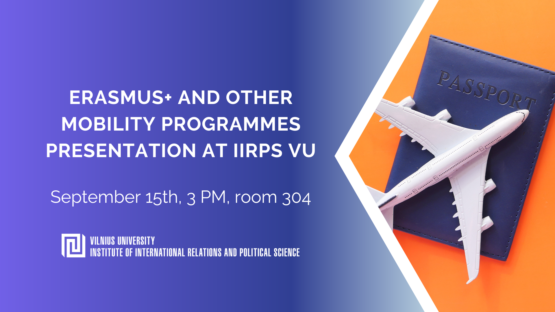 Erasmus+ and other mobility programmes presentation at IIRPS VU