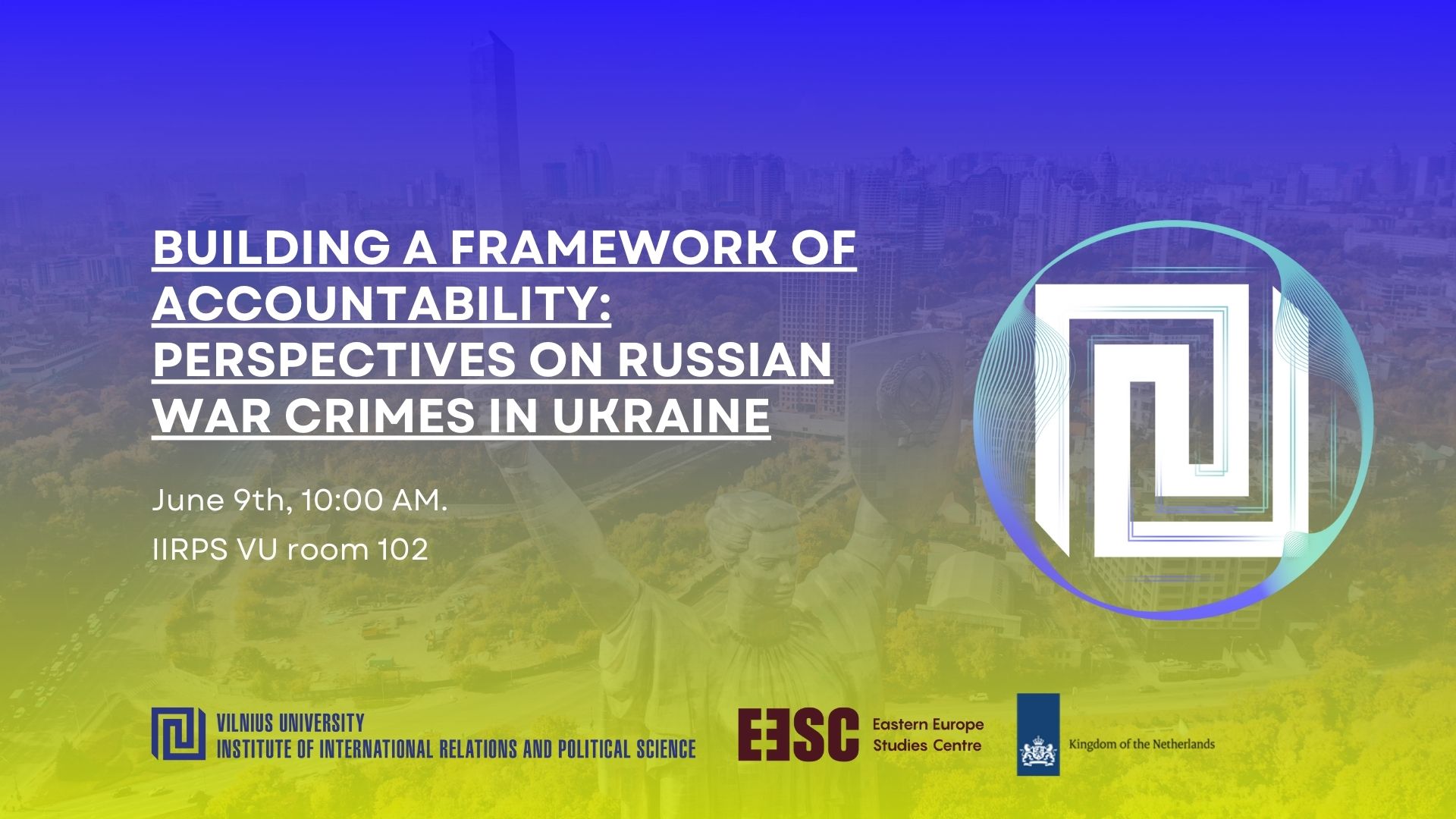 Building a Framework of Accountability: Perspectives on Russian War Crimes in Ukraine