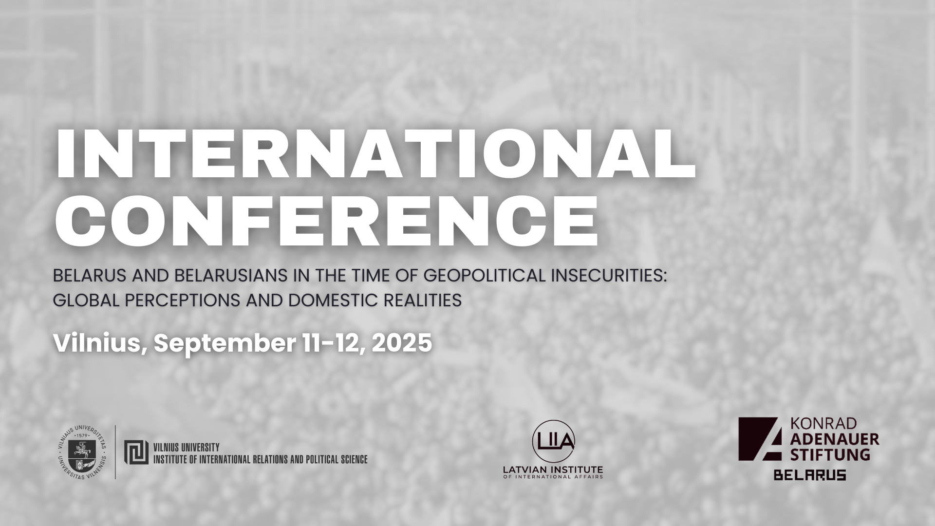 International conference “Belarus and Belarusians in the time of geopolitical insecurities: global perceptions and domestic realities”