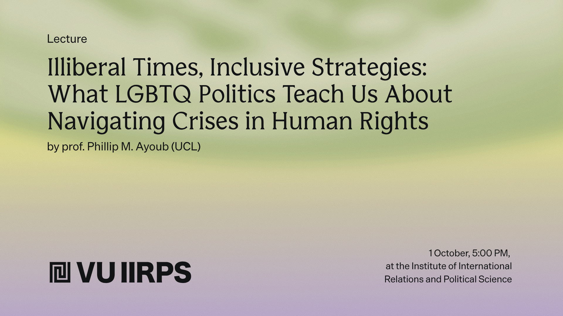 Illiberal Times, Inclusive Strategies: What LGBTQ Politics Teach Us About Navigating Crises in Human Rights